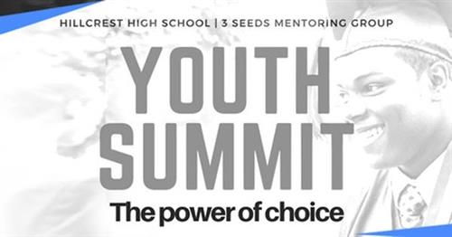 Hillcrest High School & 3 Seeds Mentoring to Host Male Youth Summit – “The Power of Choice”