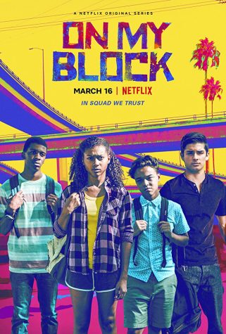 On My Block: The New Netflix Series