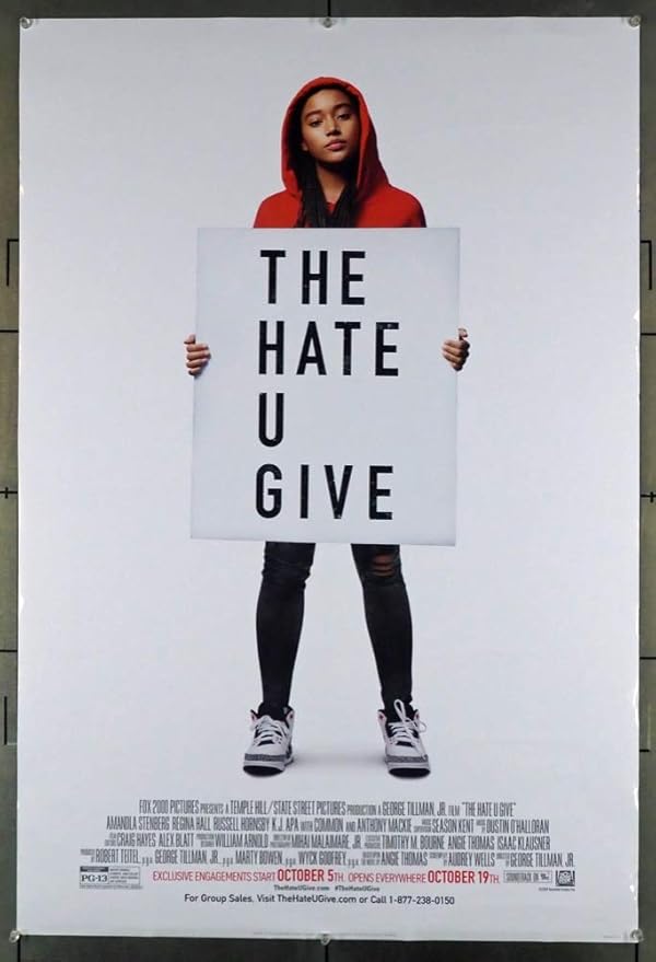 "The Hate U Give" - A Movie That Actually Gets It.